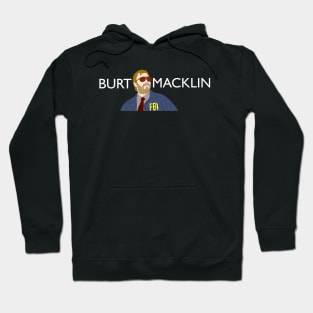 Burt Macklin Hoodie